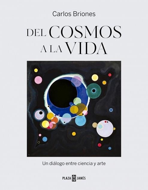 DEL COSMOS A LA VIDA | 9788401039287 | BRIONES, CARLOS | Llibreria Aqualata | Comprar llibres en català i castellà online | Comprar llibres Igualada