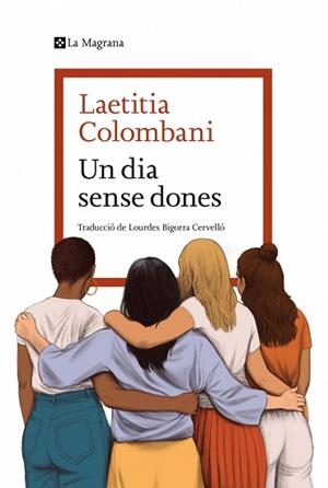 DIA SENSE DONES, UN | 9788419334954 | COLOMBANI, LAETITIA | Llibreria Aqualata | Comprar llibres en català i castellà online | Comprar llibres Igualada