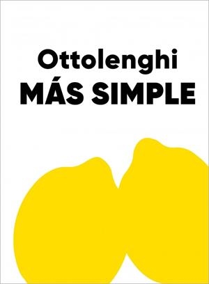 MÁS SIMPLE | 9791387928032 | OTTOLENGHI, YOTAM | Llibreria Aqualata | Comprar llibres en català i castellà online | Comprar llibres Igualada