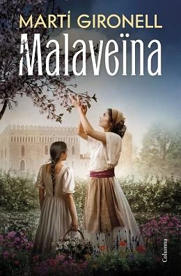 MALAVEÏNA | 9788466435598 | GIRONELL, MARTÍ | Llibreria Aqualata | Comprar llibres en català i castellà online | Comprar llibres Igualada