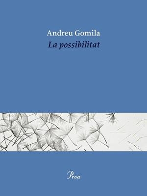 POSSIBILITAT, LA | 9791388369155 | GOMILA, ANDREU | Llibreria Aqualata | Comprar llibres en català i castellà online | Comprar llibres Igualada