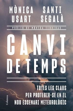 CANVI DE TEMPS | 9788466435635 | USART, MÒNICA/SEGALÀ GALLOFRÉ, SANTI | Llibreria Aqualata | Comprar llibres en català i castellà online | Comprar llibres Igualada