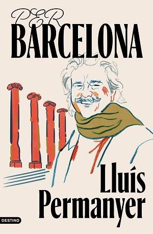 PER BARCELONA | 9788419734402 | PERMANYER I LLADÓS, LLUÍS | Llibreria Aqualata | Comprar llibres en català i castellà online | Comprar llibres Igualada