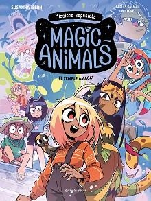 MAGIC ANIMALS. MISSIONS ESPECIALS 2. EL TEMPLE AMAGAT | 9791388358067 | ISERN, SUSANNA/DALMAU, CARLES/LÓPEZ, NIL | Llibreria Aqualata | Comprar llibres en català i castellà online | Comprar llibres Igualada