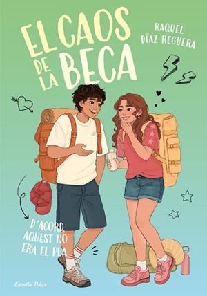 CAOS DE LA BECA 3, EL. D'ACORD, AQUEST NO ERA EL PLA | 9791388358111 | DÍAZ REGUERA, RAQUEL | Llibreria Aqualata | Comprar llibres en català i castellà online | Comprar llibres Igualada