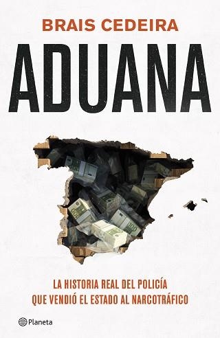 ADUANA | 9788408319054 | CEDEIRA, BRAIS | Llibreria Aqualata | Comprar llibres en català i castellà online | Comprar llibres Igualada