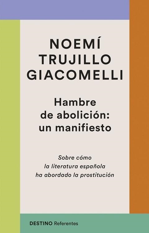 HAMBRE DE ABOLICIÓN: UN MANIFIESTO | 9788423370672 | TRUJILLO, NOEMÍ | Llibreria Aqualata | Comprar llibres en català i castellà online | Comprar llibres Igualada