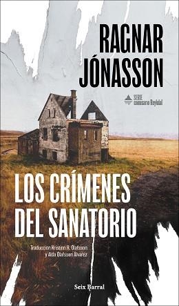 CRÍMENES DEL SANATORIO, LOS (SERIE COMISARIO REYKDAL 1) | 9788432251399 | JÓNASSON, RAGNAR | Llibreria Aqualata | Comprar llibres en català i castellà online | Comprar llibres Igualada