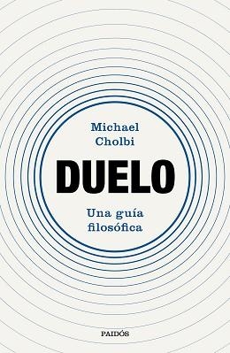 DUELO | 9788449344626 | CHOLBI, MICHAEL | Llibreria Aqualata | Comprar libros en catalán y castellano online | Comprar libros Igualada