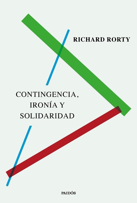CONTINGENCIA, IRONÍA Y SOLIDARIDAD | 9788449345951 | RORTY, RICHARD | Llibreria Aqualata | Comprar llibres en català i castellà online | Comprar llibres Igualada