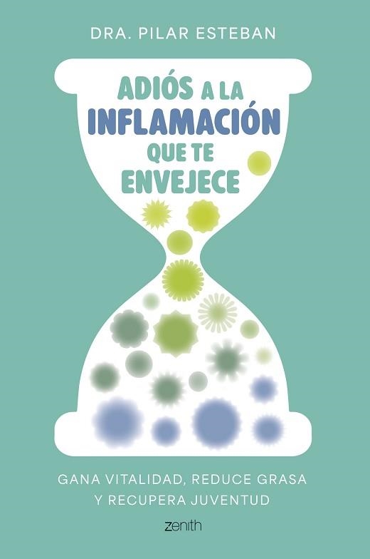 ADIÓS A LA INFLAMACIÓN QUE TE ENVEJECE | 9788408324249 | DRA. PILAR ESTEBAN | Llibreria Aqualata | Comprar llibres en català i castellà online | Comprar llibres Igualada