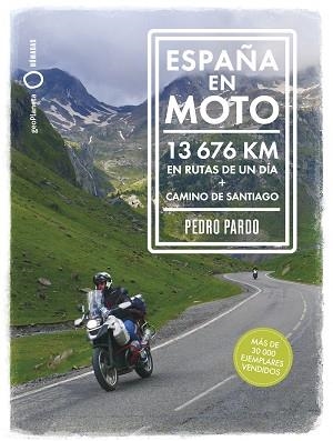ESPAÑA EN MOTO | 9788408324812 | PARDO, PEDRO | Llibreria Aqualata | Comprar llibres en català i castellà online | Comprar llibres Igualada