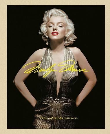 MARILYN MONROE 100: EL LIBRO OFICIAL DEL CENTENARIO | 9788448045593 | AA. VV. | Llibreria Aqualata | Comprar llibres en català i castellà online | Comprar llibres Igualada
