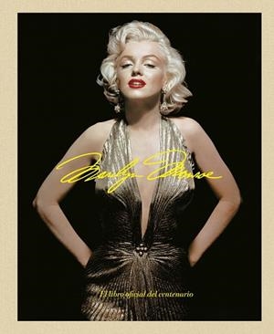 MARILYN MONROE 100: EL LIBRO OFICIAL DEL CENTENARIO | 9788448045593 | AA. VV. | Llibreria Aqualata | Comprar llibres en català i castellà online | Comprar llibres Igualada