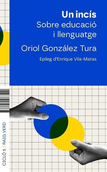 UN INCÍS | 9788410487543 | GONZÁLEZ, ORIOL | Llibreria Aqualata | Comprar llibres en català i castellà online | Comprar llibres Igualada
