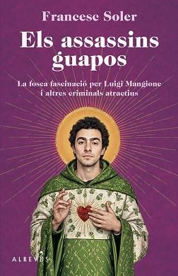 ASSASSINS GUAPOS, ELS | 9788410455696 | SOLER, FRANCESC | Llibreria Aqualata | Comprar llibres en català i castellà online | Comprar llibres Igualada