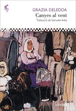 CANYES AL VENT | 9788419908421 | DELEDDA, GRAZIA | Llibreria Aqualata | Comprar llibres en català i castellà online | Comprar llibres Igualada
