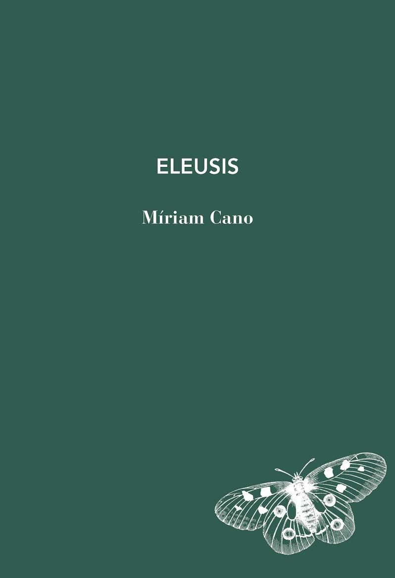 ELEUSIS | 9791399207132 | CANO, MÍRIAM | Llibreria Aqualata | Comprar libros en catalán y castellano online | Comprar libros Igualada