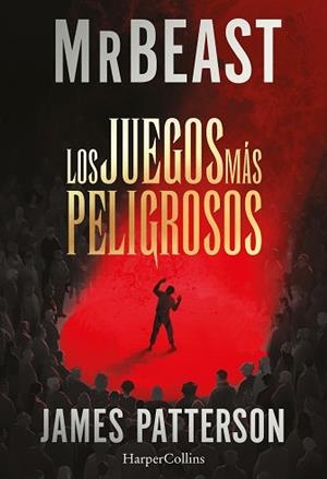 JUEGOS MÁS PELIGROSOS, LOS | 9788410646230 | PATTERSON, JAMES / MRBEAST | Llibreria Aqualata | Comprar llibres en català i castellà online | Comprar llibres Igualada
