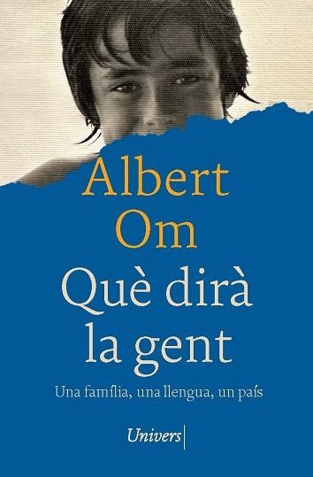 QUÈ DIRÀ LA GENT | 9788419721686 | OM, ALBERT | Llibreria Aqualata | Comprar llibres en català i castellà online | Comprar llibres Igualada