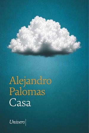 CASA | 9788419721778 | PALOMAS, ALEJANDRO | Llibreria Aqualata | Comprar llibres en català i castellà online | Comprar llibres Igualada