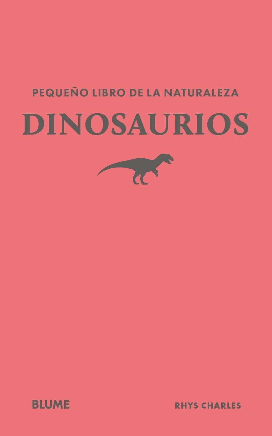 PEQUEÑO LIBRO DE LA NATURALEZA. DINOSAURIOS | 9791388023439 | CHARLES, RHYS | Llibreria Aqualata | Comprar libros en catalán y castellano online | Comprar libros Igualada
