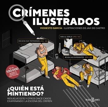 CRÍMENES ILUSTRADOS - ¿QUIÉN ESTÁ MINTIENDO? (EDICIÓN TAPA BLANDA) | 9788401042164 | GARCÍA, MODESTO | Llibreria Aqualata | Comprar llibres en català i castellà online | Comprar llibres Igualada