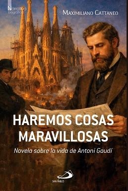 HAREMOS COSAS MARAVILLOSAS | 9788428575362 | CATTANEO, MAXIMILIANO | Llibreria Aqualata | Comprar llibres en català i castellà online | Comprar llibres Igualada
