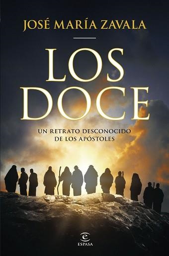 DOCE, LOS | 9788467075298 | ZAVALA, JOSÉ MARÍA | Llibreria Aqualata | Comprar llibres en català i castellà online | Comprar llibres Igualada