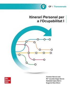 ITINERARI PERSONAL PER A L'OCUPABILITAT I | 9788448652135 | GARCÍA LEAL, C; GAGO GARCÍA, ML;LÓPEZ | Llibreria Aqualata | Comprar libros en catalán y castellano online | Comprar libros Igualada