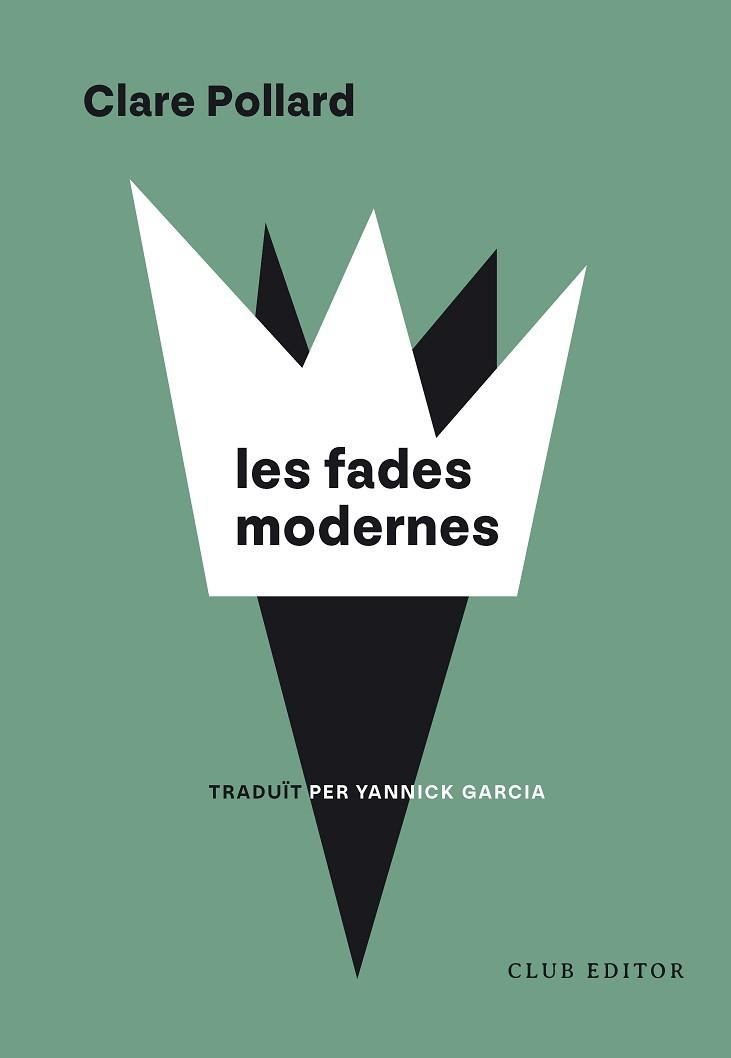 FADES MODERNES, LES | 9788473294973 | POLLARD, CLARE | Llibreria Aqualata | Comprar libros en catalán y castellano online | Comprar libros Igualada