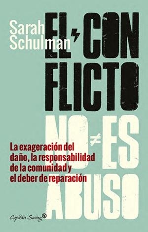 CONFLICTO NO ES ABUSO, EL | 9791399230048 | SCHULMAN, SARAH / DEL VALLE RÍOS, DIEGO | Llibreria Aqualata | Comprar llibres en català i castellà online | Comprar llibres Igualada
