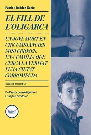 FILL DE L'OLIGARCA, EL | 9791387726607 | RADDEN KEEFE, PATRICK | Llibreria Aqualata | Comprar llibres en català i castellà online | Comprar llibres Igualada