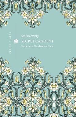 SECRET CANDENT | 9791387961398 | ZWEIG, STEFAN | Llibreria Aqualata | Comprar llibres en català i castellà online | Comprar llibres Igualada