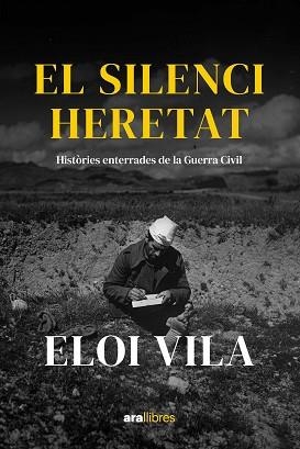 SILENCI HERETAT, EL | 9788411732246 | VILA, ELOI | Llibreria Aqualata | Comprar libros en catalán y castellano online | Comprar libros Igualada