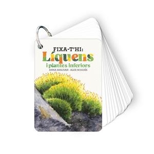 FIXA-T'HI: LÍQUENS I PLANTES INFERIORS | 9788410407626 | SANJUAN LLORENS, ANNA / NOGUÉS OTERO, ALEX | Llibreria Aqualata | Comprar llibres en català i castellà online | Comprar llibres Igualada