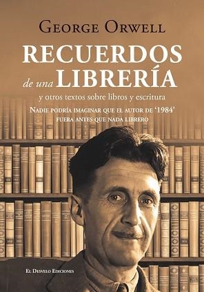 RECUERDOS DE UNA LIBRERÍA | 9791387799984 | GEORGE ORWELL | Llibreria Aqualata | Comprar llibres en català i castellà online | Comprar llibres Igualada