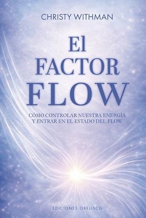 FACTOR FLOW, EL | 9788411724272 | WHITMAN, CHRISTY | Llibreria Aqualata | Comprar llibres en català i castellà online | Comprar llibres Igualada