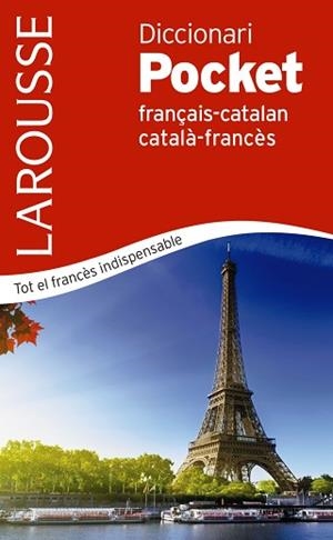 DICCIONARI POCKET CATALÀ-FRANCÈS / FRANÇAIS-CATALAN | 9788417720254 | LAROUSSE EDITORIAL | Llibreria Aqualata | Comprar libros en catalán y castellano online | Comprar libros Igualada