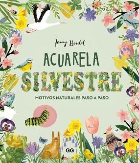 ACUARELA SILVESTRE | 9788425236679 | BOIDOL, JENNY | Llibreria Aqualata | Comprar libros en catalán y castellano online | Comprar libros Igualada