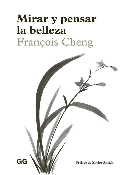 MIRAR Y PENSAR LA BELLEZA | 9788425236808 | CHENG, FRANÇOIS | Llibreria Aqualata | Comprar llibres en català i castellà online | Comprar llibres Igualada