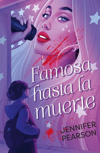 FAMOSA HASTA LA MUERTE | 9788410239913 | PEARSON, JENNIFER | Llibreria Aqualata | Comprar llibres en català i castellà online | Comprar llibres Igualada