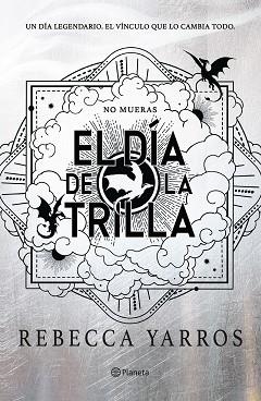 DÍA DE LA TRILLA, EL (EMPÍREO) | 9788408326847 | YARROS, REBECCA | Llibreria Aqualata | Comprar libros en catalán y castellano online | Comprar libros Igualada