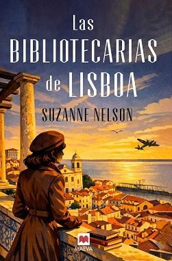 BIBLIOTECARIAS DE LISBOA, LAS | 9791388136368 | NELSON, SUZANNE | Llibreria Aqualata | Comprar llibres en català i castellà online | Comprar llibres Igualada