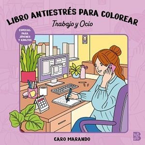 LIBRO ANTIESTRÉS PARA COLOREAR-TRABAJO Y OCIO | 9789403245997 | BALLON | Llibreria Aqualata | Comprar llibres en català i castellà online | Comprar llibres Igualada