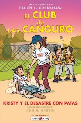 CLUB DE LAS CANGURO 16, EL. KRISTY Y EL DESASTRE CON PATAS | 9791388136375 | CRENSHAW, ELLEN T. | Llibreria Aqualata | Comprar llibres en català i castellà online | Comprar llibres Igualada