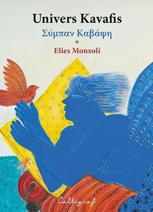 UNIVERS KAVAFIS | 9791399194043 | MONXOLÍ, ELIES | Llibreria Aqualata | Comprar llibres en català i castellà online | Comprar llibres Igualada