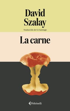 CARNE, LA | 9791388111051 | SZALAY, DAVID | Llibreria Aqualata | Comprar llibres en català i castellà online | Comprar llibres Igualada