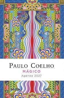 2027 AGENDA PAULO COELHO. MÁGICO | 9788408312345 | COELHO, PAULO | Llibreria Aqualata | Comprar llibres en català i castellà online | Comprar llibres Igualada