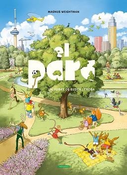 PARC, EL | 9791387884192 | WEIGHTMAN, MAGNUS | Llibreria Aqualata | Comprar llibres en català i castellà online | Comprar llibres Igualada